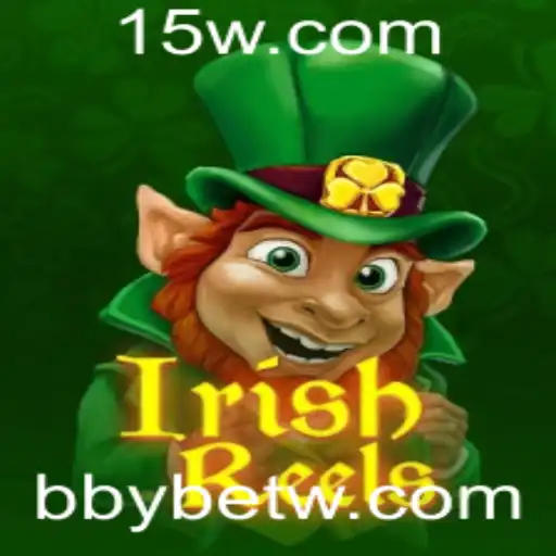 Descubra o Fascinante Mundo de IrishReels com a Plataforma bbybet
