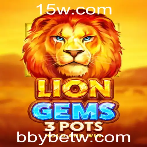 Descubra o Mundo Empolgante de LionGems3pots no bbybet